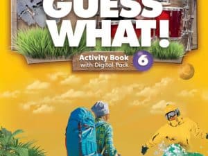 GUESS WHAT! 6. ACTIVITY BOOK